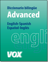 Diccionario Advanced English-Spanish / Español-Inglés - downloadable version + online version