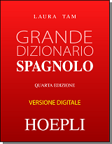 GRANDE DIZIONARIO HOEPLI SPAGNOLO - version téléchargeable + en ligne
